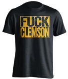 FUCK CLEMSON Georgia Tech Yellow Jackets black TShirt