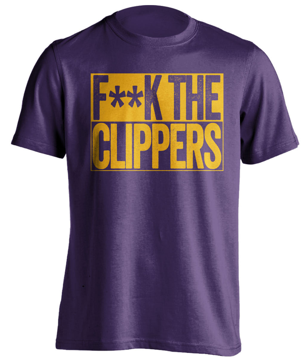 F**K THE CLIPPERS Los Angeles Lakers purple TShirt