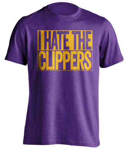 i hate the clippers la lakers purple shirt