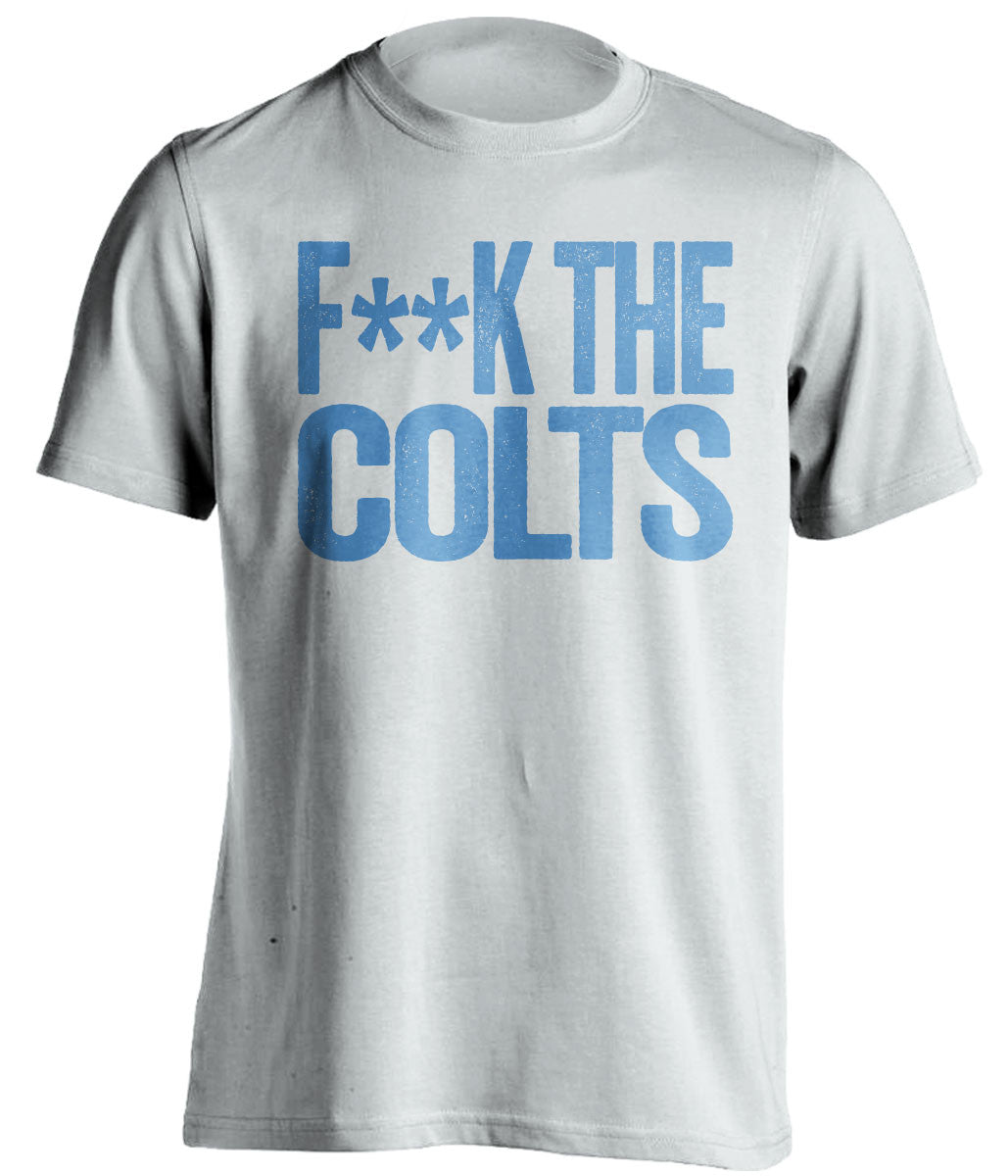f*ck the colts tennessee titans white tshirt