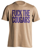 FUCK THE COUGARS Washington Huskies gold Shirt