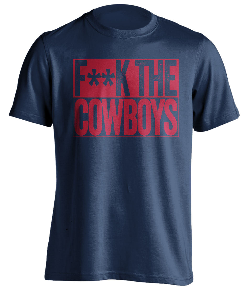 F**K THE COWBOYS Houston Texans blue TShirt