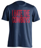 i hate the cowboys houston texans blue tshirt