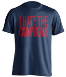 I Hate The Cowboys New York Giants blue Shirt