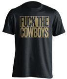 FUCK THE COWBOYS New Orleans Saints black TShirt