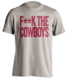 f**k the cowboys oklahoma sooners cream tshirt