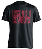 f*ck the cowboys washington redskins black shirt