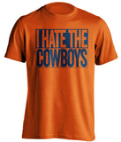 i hate the cowboys denver broncos orange shirt