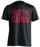 i hate the cubs arizona diamondbacks black tshirt