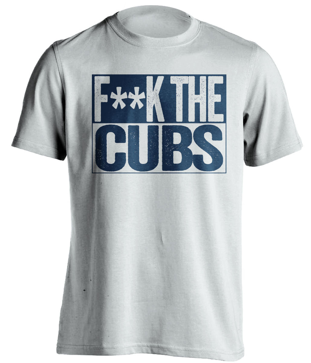 F**K THE CUBS Milwaukee Brewers white TShirt