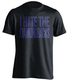 i hate the diamondbacks colorado rockies black tshirt