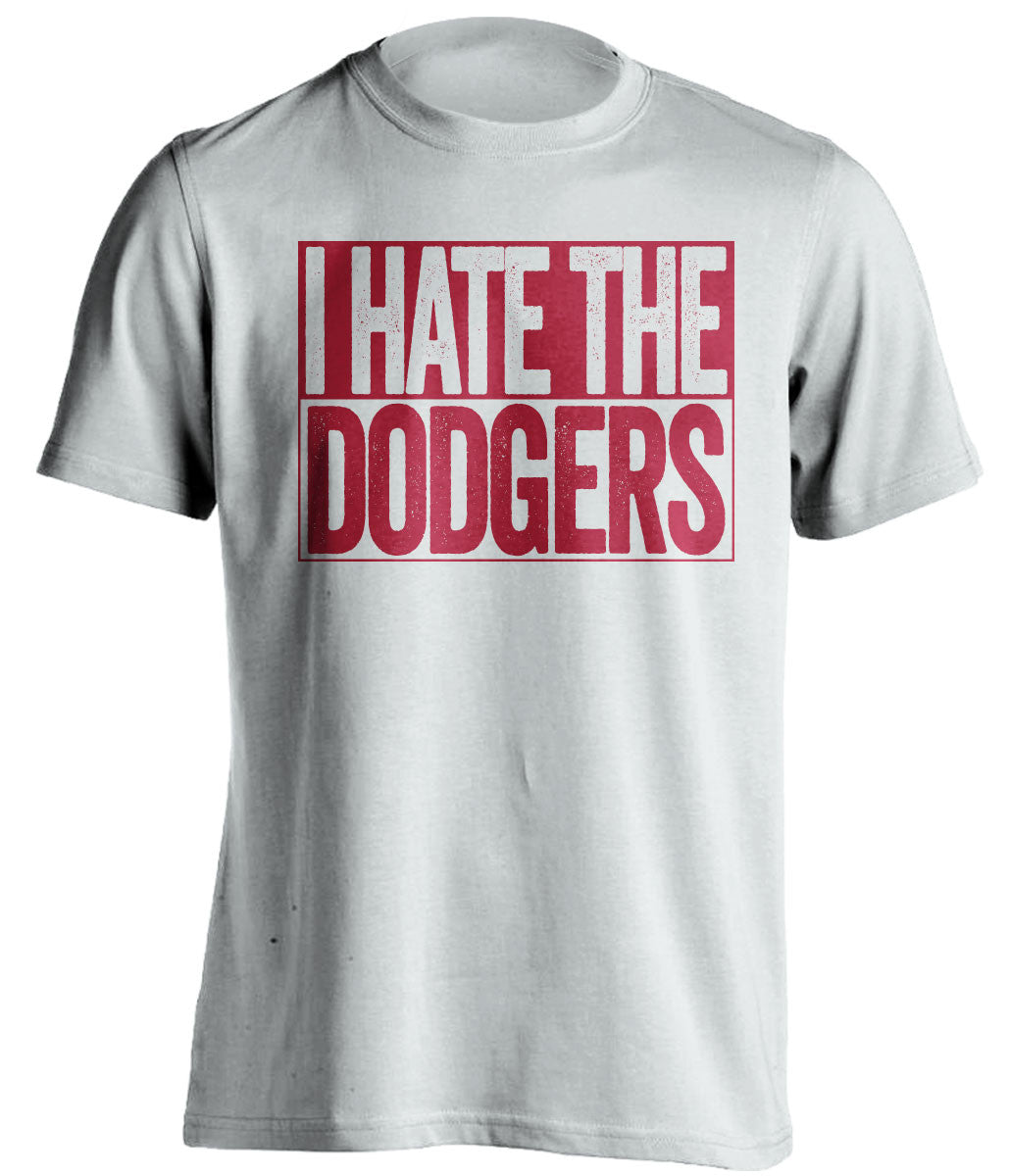 i hate the dodgers arizona diamondbacks white shirt