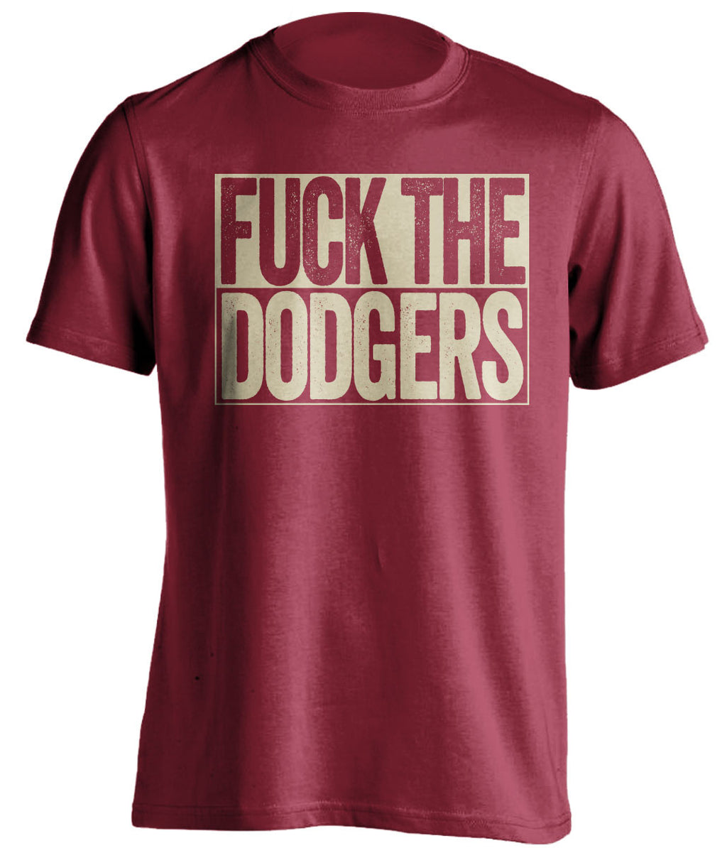 FUCK THE DODGERS Arizona Diamondbacks red TShirt