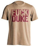 FUCK DUKE Boston College Eagles gold tShirt