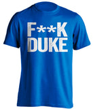 F**K DUKE Kentucky Wildcats blue shirt