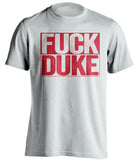 fuck duke maryland terrapins white shirt