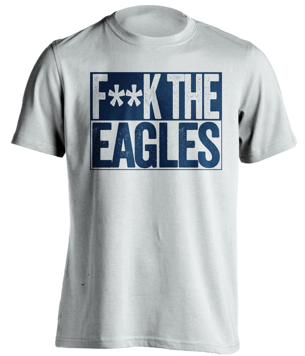 f**k the eagles dallas cowboys white shirt
