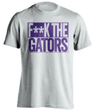 F**k the Gators LSU tigers white tshirt