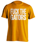fuck the gators tennessee volunteers orange tshirt