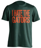 i hate the gators miami hurricanes green tshirt