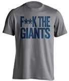f**k the giants dallas cowboys grey tshirt