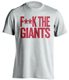 F**K THE GIANTS Los Angeles Angels white Shirt