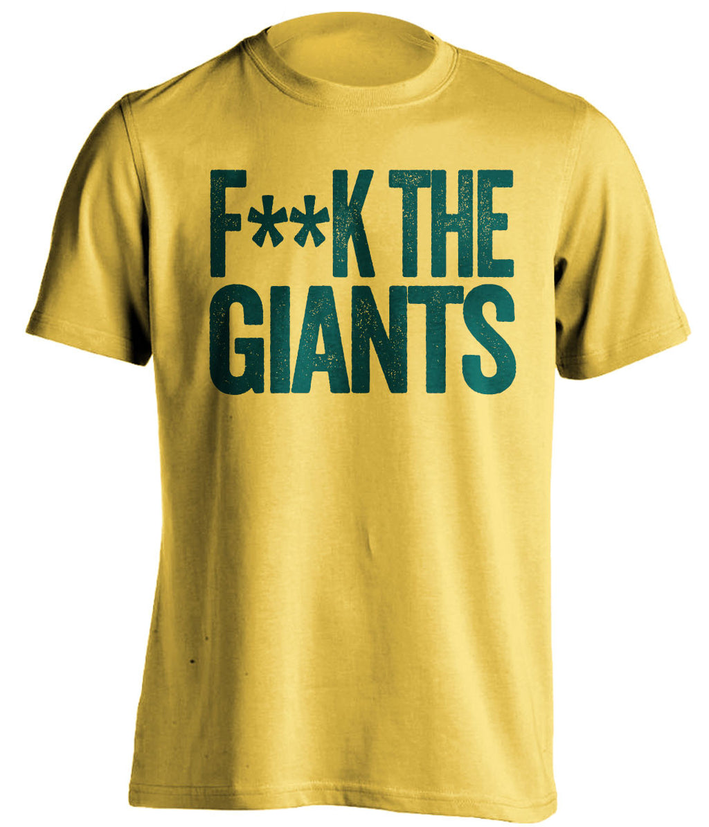 f**k the giants oakland athletics gold tshirt