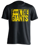 f**k the giants oakland athletics black shirt
