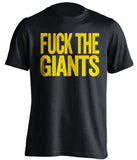 f**k the giants oakland athletics black tshirt