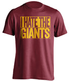 i hate the giants washington redskins red shirt