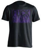 fuck gonzaga washington huskies black shirt