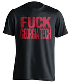 fuck georgia tech georgia bulldogs black tshirt