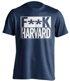 F**K HARVARD Yale Bulldogs blue TShirt