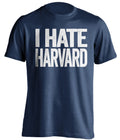 I Hate Harvard Yale Bulldogs blue Shirt
