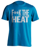 f**k the heat orlando magic blue tshirt