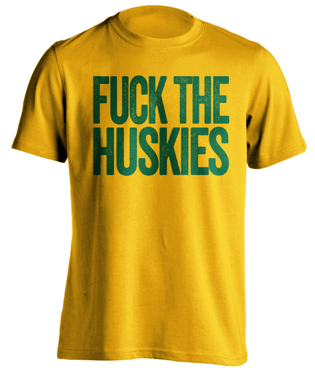 FUCK THE HUSKIES - Oregon Ducks Fan T-Shirt - Text Design - Beef Shirts