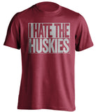 I Hate The Huskies WSU Cougars red TShirt