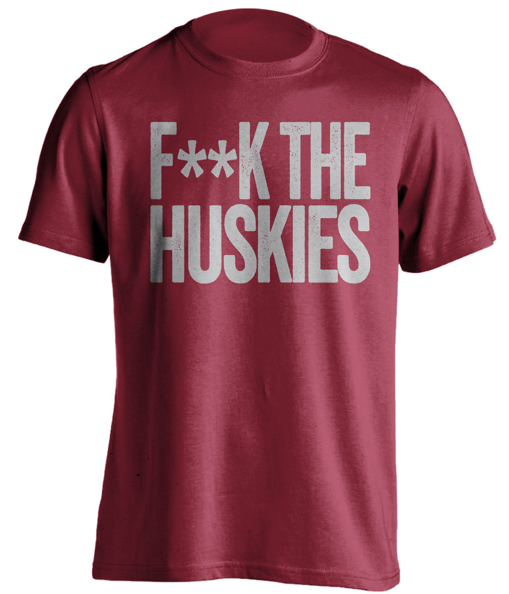 F**K THE HUSKIES Washington State Cougars red Shirt