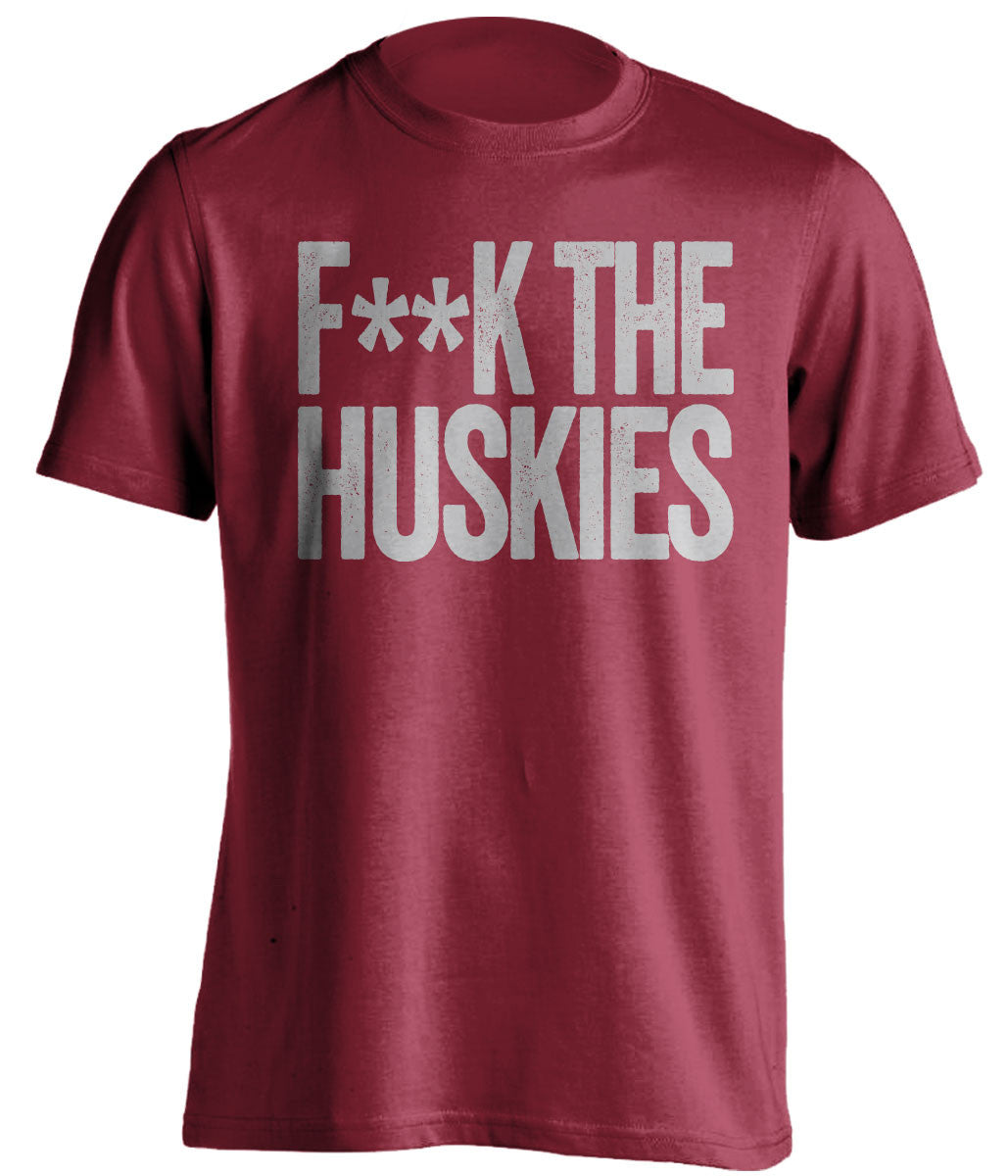 F**K THE HUSKIES Washington State Cougars red Shirt