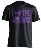 f**k the jayhawks ksu wildcats black tshirt