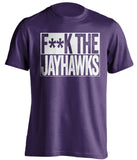 f**k the jayhawks ksu wildcats purple shirt