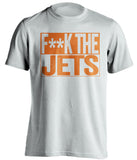 f**k the jets edmonton oilers white shirt