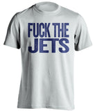 FUCK THE JETS New York Giants white Shirt
