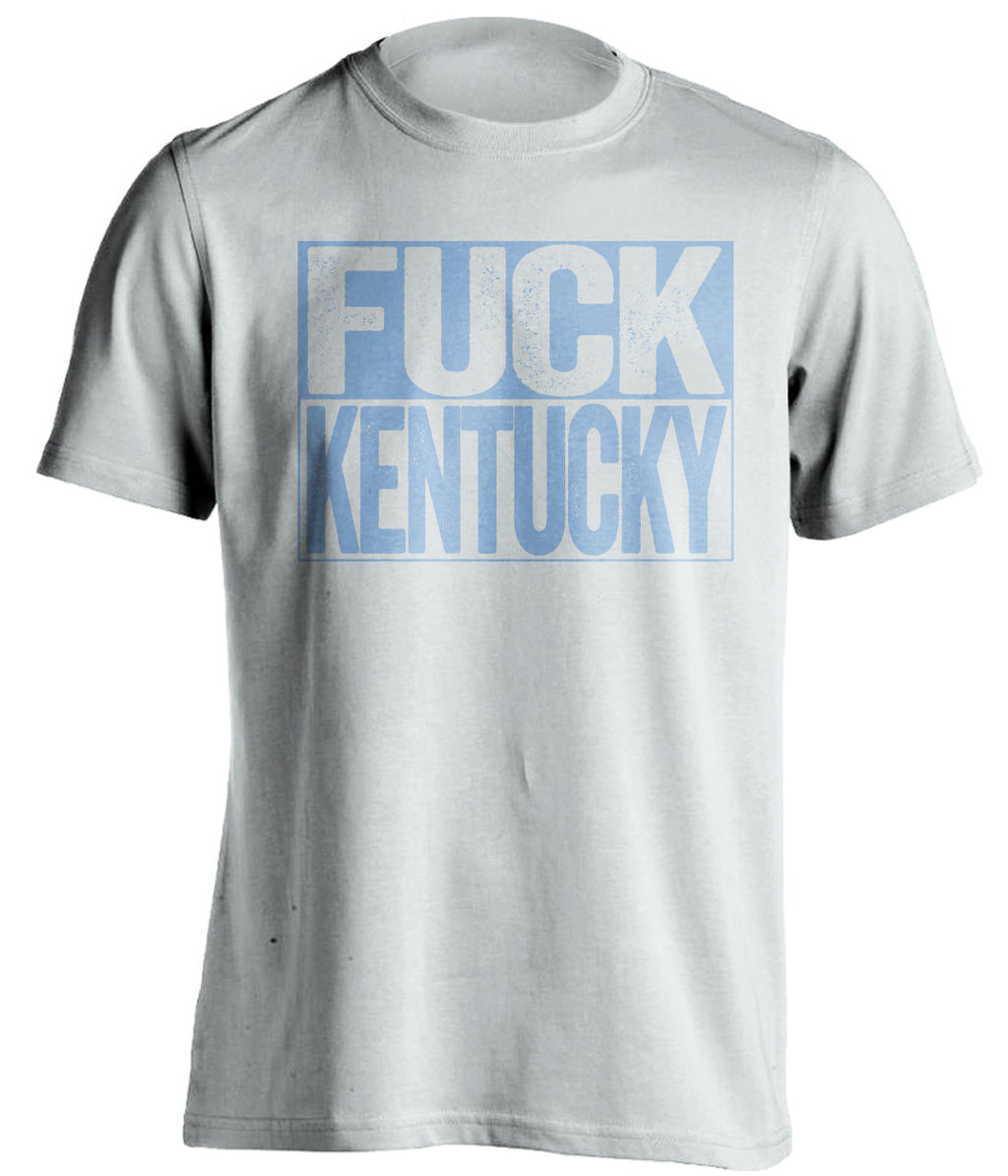 fuck kentucky unc tarheels white shirt