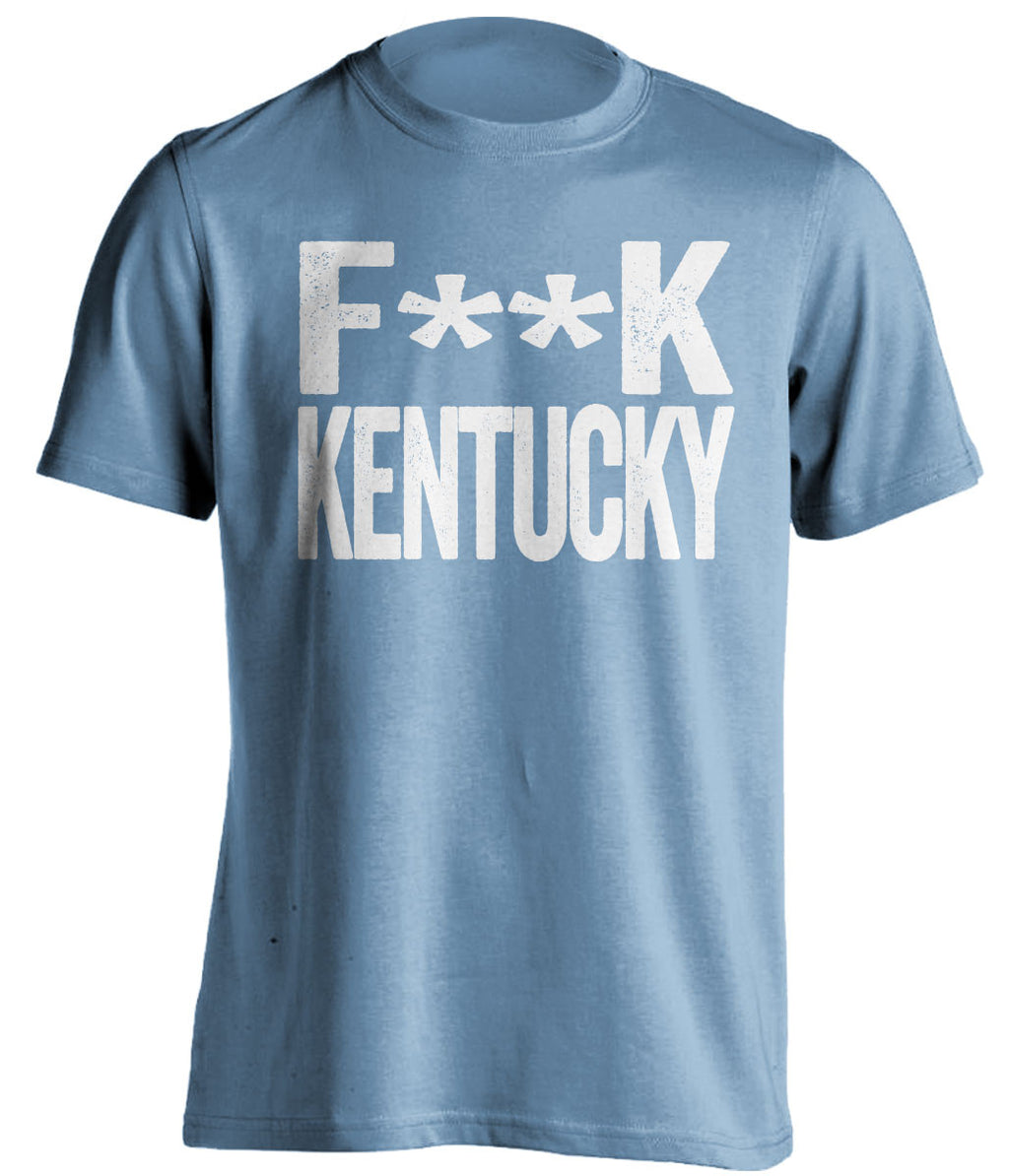 f**k kentucky wildcats unc tarheels blue tshirt