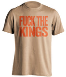 fuck the kings anaheim ducks gold tshirt