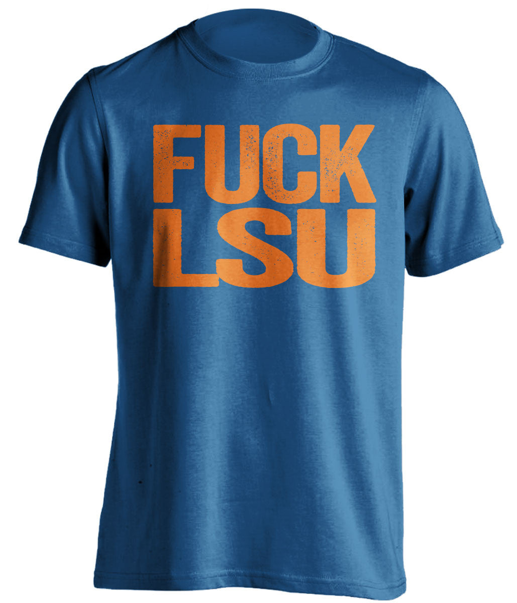 FUCK LSU University of Florida Gators blue TShirt