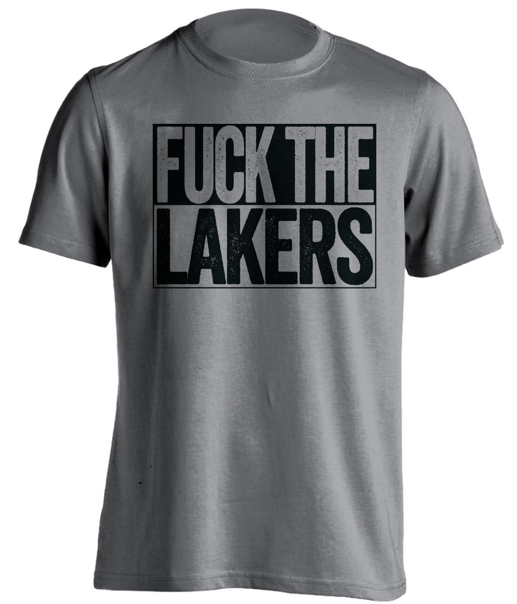 fuck the lakers san antonio spurs grey shirt