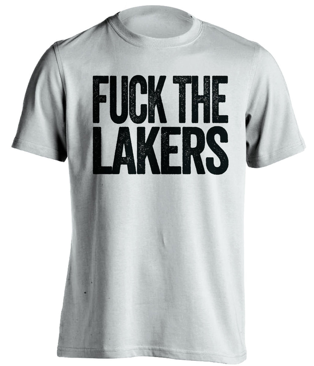 fuck the lakers san antonio spurs white tshirt
