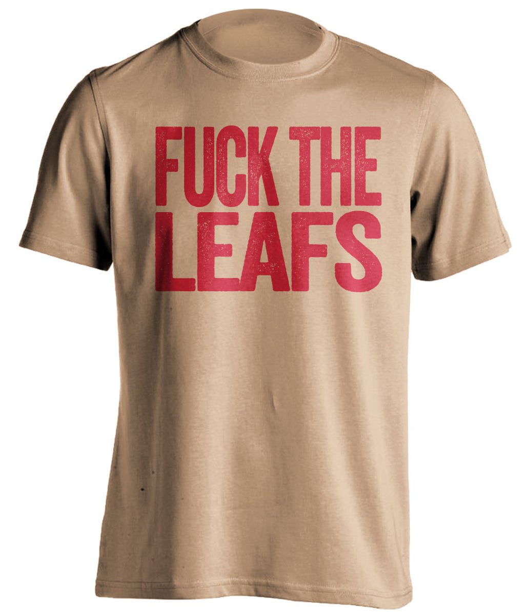 FUCK THE LEAFS - Ottawa Senators Fan T-Shirt - Text Design - Beef Shirts